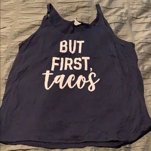 But first, Tacos Tank Size M